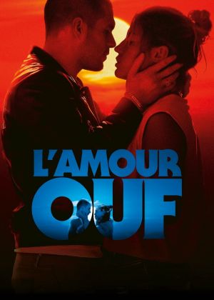 L’amour Ouf